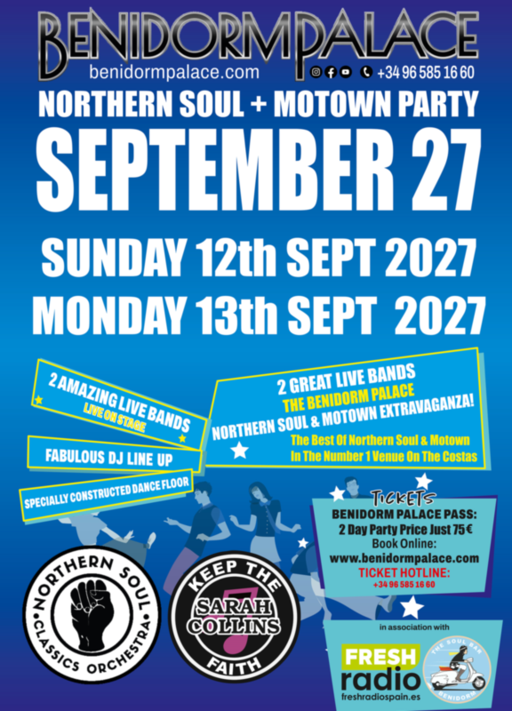 Northern Soul Motown 2027 Benidorm Palace Northern Soul Motown 2027 Benidorm Palace